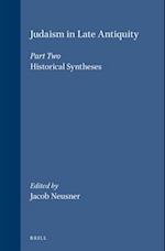 Judaism in Late Antiquity 2. Historical Syntheses