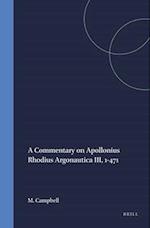 A Commentary on Apollonius Rhodius Argonautica III, 1-471