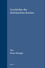 Geschichte Des Hethitischen Reiches