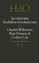 Sarv&#257;stiv&#257;da Buddhist Scholasticism