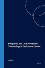 Pelagonius and Latin Veterinary Terminology in the Roman Empire