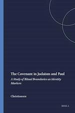The Covenant in Judaism and Paul