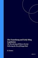 Zhu Yuanzhang and Early Ming Legislation