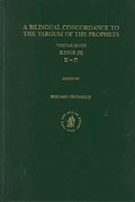 Bilingual Concordance to the Targum of the Prophets, Volume 7 Kings (II)