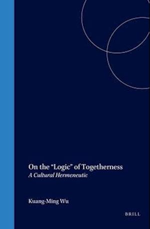 On the "logic" of Togetherness