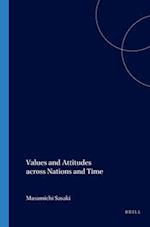 Values and Attitudes Across Nations and Time