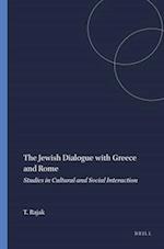 The Jewish Dialogue with Greece and Rome