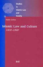 Islamic Law and Culture, 1600-1840