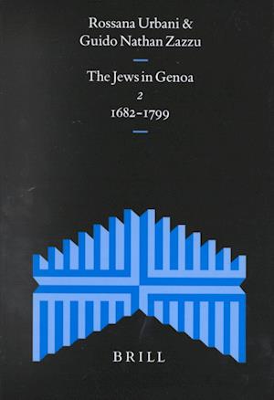 The Jews in Genoa, Volume 2