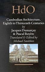 Cambodian Architecture, Eighth to Thirteenth Centuries