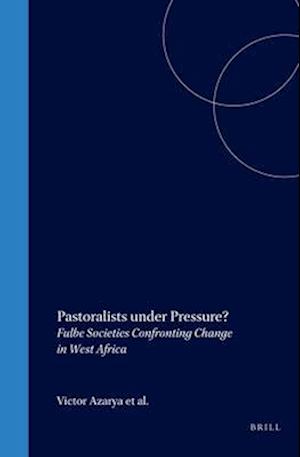 Social, Economic and Political Studies of the Middle East and Asia, Pastoralists Under Pressure?