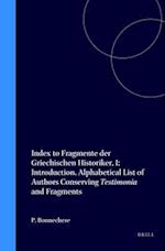 Index to Fragmente Der Griechischen Historiker, I