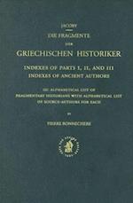 Index to Fragmente Der Griechischen Historiker, III