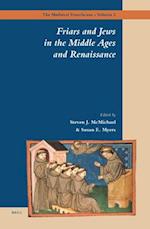 Friars and Jews in the Middle Ages and Renaissance