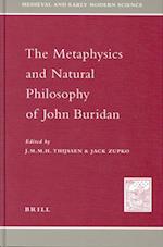 The Metaphysics and Natural Philosophy of John Buridan