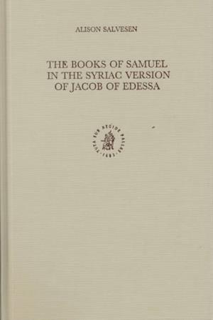 The Books of Samuel in the Syriac Version of Jacob of Edessa