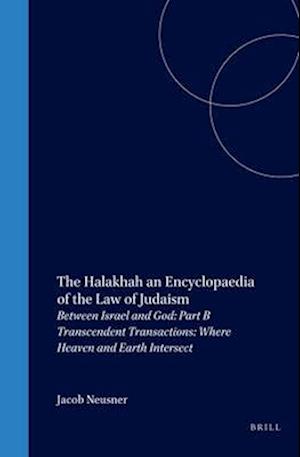 The Halakhah, Volume 1 Part 2