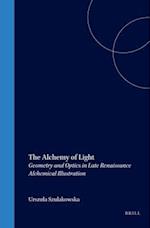 The Alchemy of Light