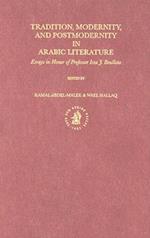 Tradition, Modernity, and Postmodernity in Arabic Literature