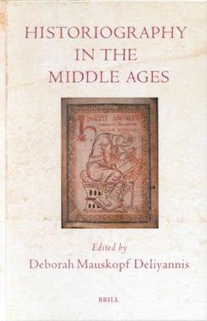 Historiography in the Middle Ages