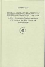 The Early Karaite Tradition of Hebrew Grammatical Thought