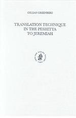 Monographs of the Peshi?ta Institute Leiden, Translation Technique in the Peshitta to Jeremiah