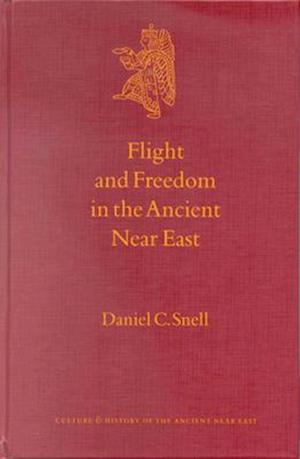 Flight and Freedom in the Ancient Near East