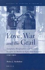 Love, War and the Grail