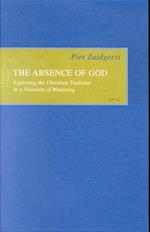 The Absence of God the Absence of God