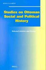 Studies on Ottoman Social and Political History