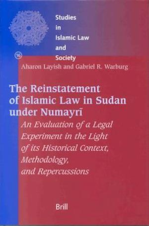 The Reinstatement of Islamic Law in Sudan Under Numayr&#299;