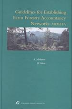 Guidelines for Establishing Farm Forestry Accountancy Networks