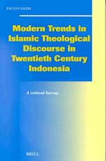 Modern Trends in Islamic Theological Discourse in 20th Century Indonesia