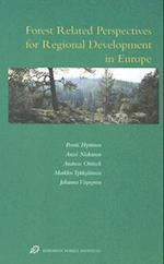 Forest Related Perspectives for Regional Development in Europe