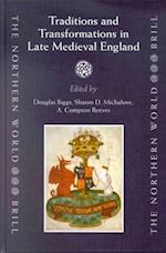 Traditions and Transformations in Late Medieval England