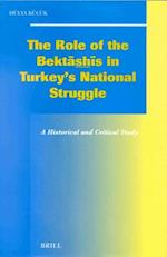 The Role of the Bekt&#257;sh&#299;s in Turkey's National Struggle