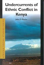 African Social Studies Series, Undercurrents of Ethnic Conflict in Kenya