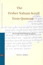 The Pesher Nahum Scroll from Qumran