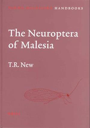 The Neuroptera of Malesia the Neuroptera of Malesia