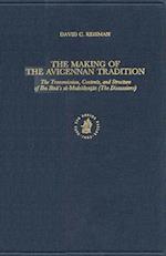 The Making of the Avicennan Tradition
