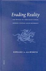 Evading Reality