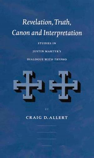 Revelation, Truth, Canon and Interpretation