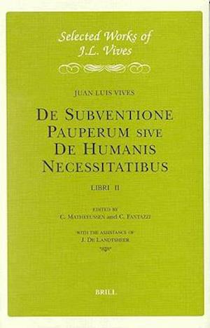 de Subventione Pauperum Sive de Humanis Necessitatibus