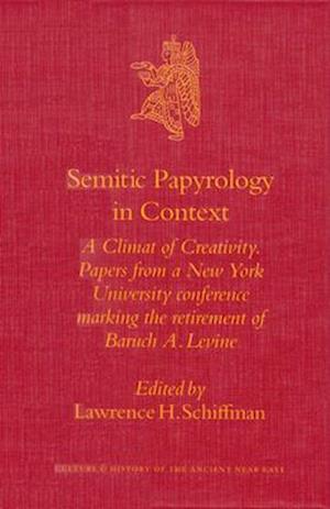 Semitic Papyrology in Context