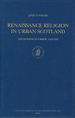 Renaissance Religion in Urban Scotland