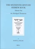 The Sixteenth Century Hebrew Book (2 Vols)