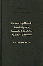 Retroverting Slavonic Pseudepigrapha