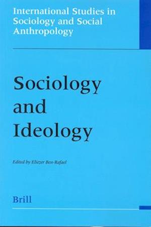 Sociology and Ideology