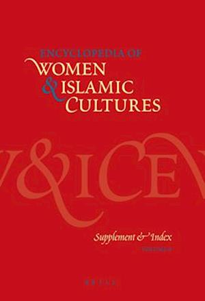 Encyclopedia of Women & Islamic Cultures Vol. 6