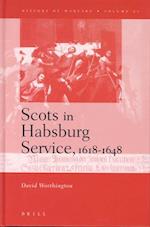 Scots in Habsburg Service, 1618-1648